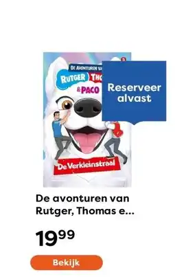 The Read Shop De avonturen van Rutger, Thomas en Paco - deel 5 (Pre-order editie met cadeautje) aanbieding