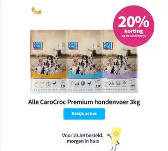 Plein.nl Alle CaroCroc Premium hondenvoer aanbieding