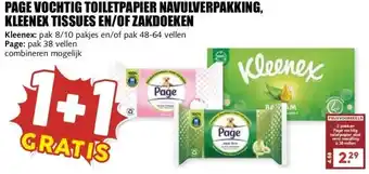 MCD Supermarkt PAGE VOCHTIG TOILETPAPIER NAVULVERPAKKING, KLEENEX TISSUES EN/OF ZAKDOEKEN aanbieding