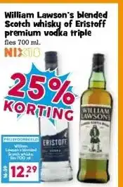 Boon`s Markt William Lawson's blended Scotch whisky of Eristoff premium vodka triple fles 700 ml. aanbieding