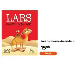 The Read Shop Lars de dwarse dromedaris aanbieding