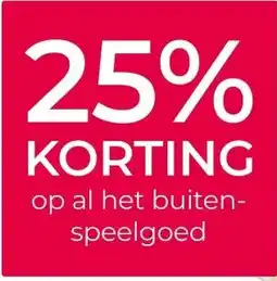 Prenatal 25% KORTING op al het buiten- speelgoed aanbieding
