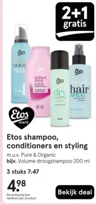 Etos Etos shampoo, conditioners en styling aanbieding