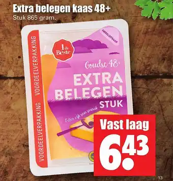 Dirk Extra Belegen Kaas 48+ aanbieding