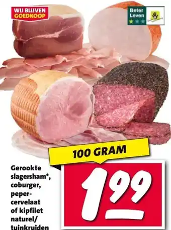 Nettorama Gerookte slagersham, coburger, peper- cervelaat of kipfilet naturel/ tuinkruiden aanbieding
