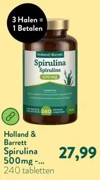 Holland & Barrett Spirulina 500mg - 240 tabletten aanbieding