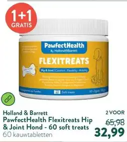 Holland & Barrett PawfectHealth Flexitreats Hip & Joint Hond - 60 soft treats aanbieding