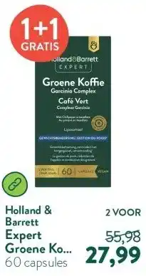 Holland & Barrett Expert Groene Koffie Complex met Chilipeper Liposomaal aanbieding