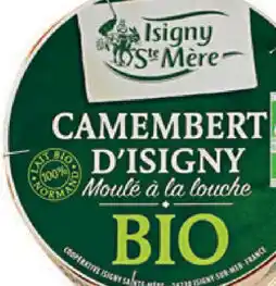 Sligro Isigny Sainte Mère Camembert Biologisch aanbieding