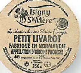 Sligro Isigny Sainte Mère Petit Livarot aanbieding