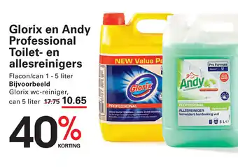 Sligro Glorix en Andy Professional Toilet en allesreinigers aanbieding