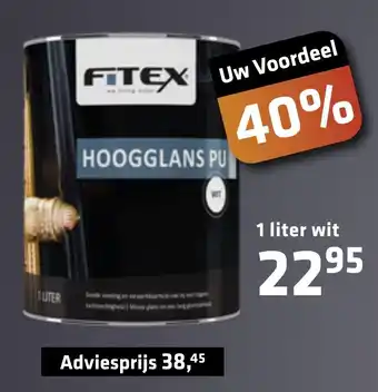 De voordeelmarkt Fitex Hoogglans 1 liter wit aanbieding