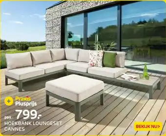 Praxis Hoekbank loungeset cannes aanbieding