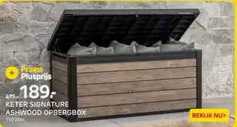 Praxis Keter signature ashwood opbergbox aanbieding