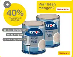 Praxis op Histor binnenlakken aanbieding