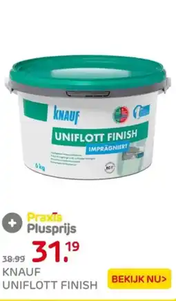 Praxis Knauf uniflott finish aanbieding