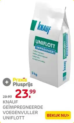 Praxis Knauf geïmpregneerde voegenvuller uniflott aanbieding