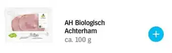 Albert Heijn AH Biologisch Achterham aanbieding