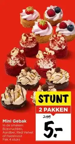 Vomar Voordeelmarkt Mini Gebak In de smaken: Bosvruchten, Aardbei, Red Velvet of Hazelnoot Pak 4 stuks aanbieding