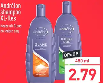 ALDI Andrélon shampoo XL-fles 450ml aanbieding