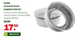 Welkoop Cobb aluminium wegwerpkom aanbieding