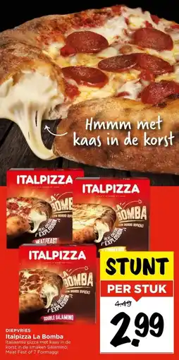 Vomar Voordeelmarkt DIEPVRIES Italpizza La Bomba aanbieding