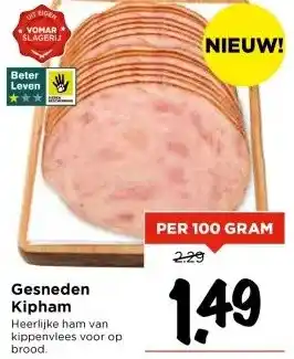 Vomar Voordeelmarkt Gesneden Kipham aanbieding