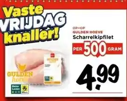 Vomar Voordeelmarkt GULDEN HOEVE Scharrelkipfilet aanbieding