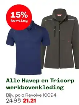 Welkoop Alle Havep en Tricorp werkbovenkleding aanbieding