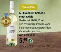Albert Heijn AH Excellent Selectie Pinot Grigio aanbieding
