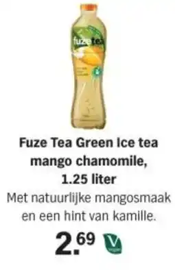 Albert Heijn Fuze Tea Green Ice tea mango chamomile, aanbieding