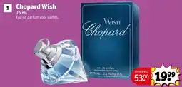 Kruidvat Chopard Wish aanbieding