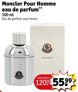Kruidvat Moncler Pour Homme eau de parfum aanbieding