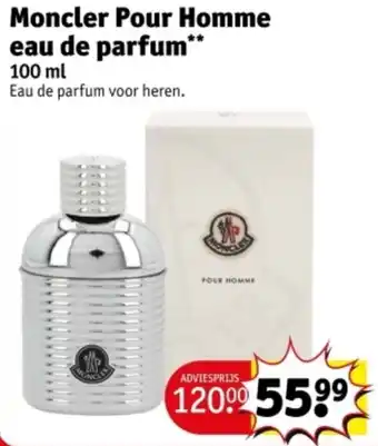 Kruidvat Moncler Pour Homme eau de parfum aanbieding