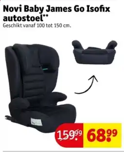 Kruidvat Novi Baby James Go Isofix autostoel aanbieding