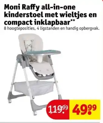 Kruidvat Moni Raffy all-in-one kinderstoel met wieltjes en compact inklapbaar aanbieding