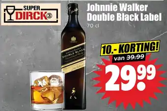 Dirk Johnnie Walker Double Black Label aanbieding