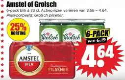 Dirk Amstel of Grolsch aanbieding
