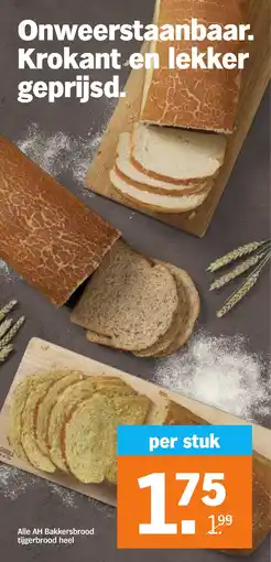 Albert Heijn Alle AH Bakkersbrood tijgerbrood heel aanbieding
