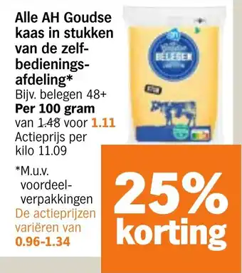 Albert Heijn Alle AH Goudse kaas in stukken van de zelf- bedienings afdeling aanbieding