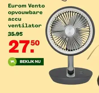 Welkoop Eurom Vento opvouwbare accu ventilator aanbieding