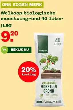 Welkoop Welkoop biologische moestuingrond 40 liter aanbieding