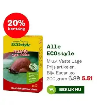 Welkoop Alle ECOstyle aanbieding