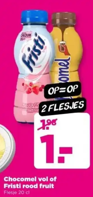 PLUS Chocomel vol of Fristi rood fruit aanbieding