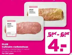 PLUS PLUS Culinaire varkenshaas aanbieding