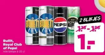 PLUS Bullit, Royal Club of Pepsi aanbieding