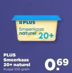 PLUS PLUS Smeerkaas 20+ naturel aanbieding