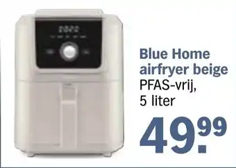 Albert Heijn Blue Home airfryer beige aanbieding