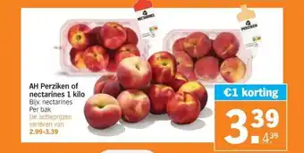 Albert Heijn AH Perziken of nectarines 1 kilo aanbieding