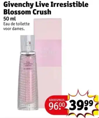 Kruidvat Givenchy Live Irresistible Blossom Crush aanbieding